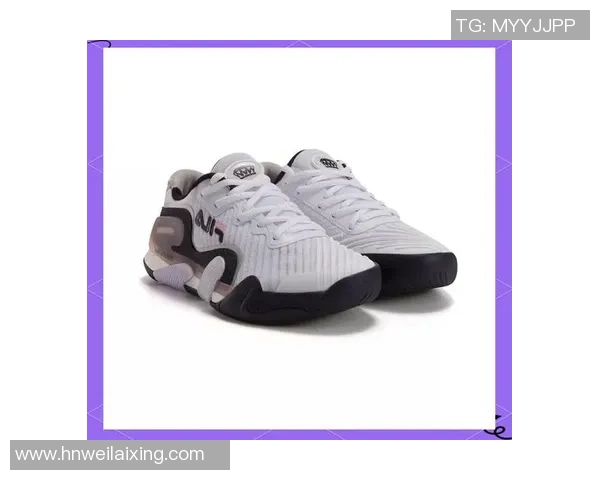 网球装备选购指南：如何选择适合你的网球鞋推荐与技巧